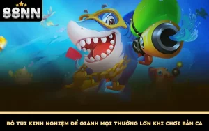 Mẹo Chơi Bắn Cá