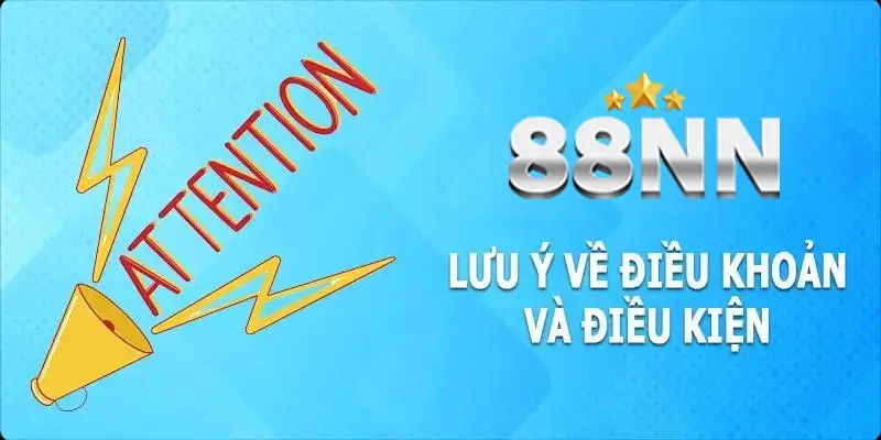 Điều Khoản Điều Kiện 88NN - Đọc Hiểu Để Tham Gia Tốt Hơn 3 Điều khoản áp dụng đối với quy trình thanh toán đảm bảo quyền lợi tối ưu