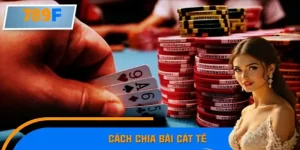 Cách Chia Bài Cát Tê Hợp Phong Thủy